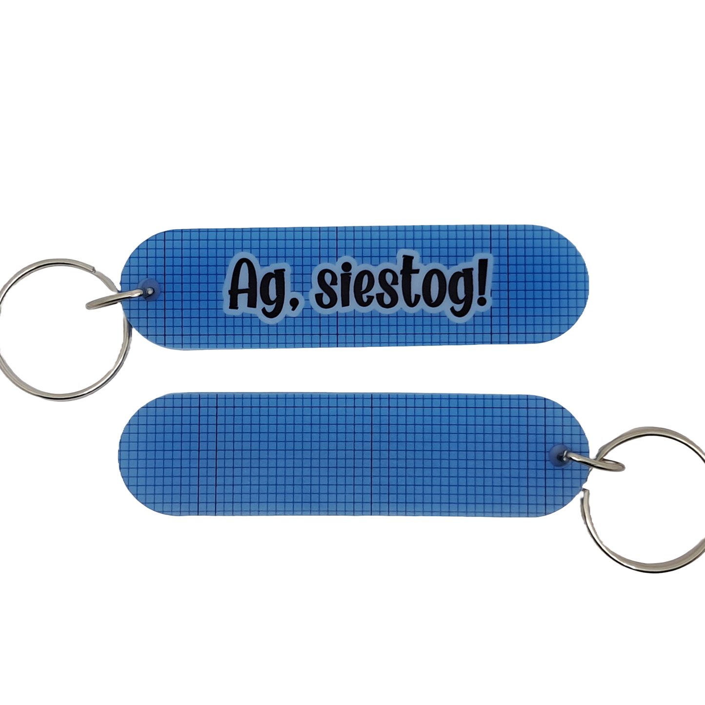 Afrikaans Saying - Ag, siestog