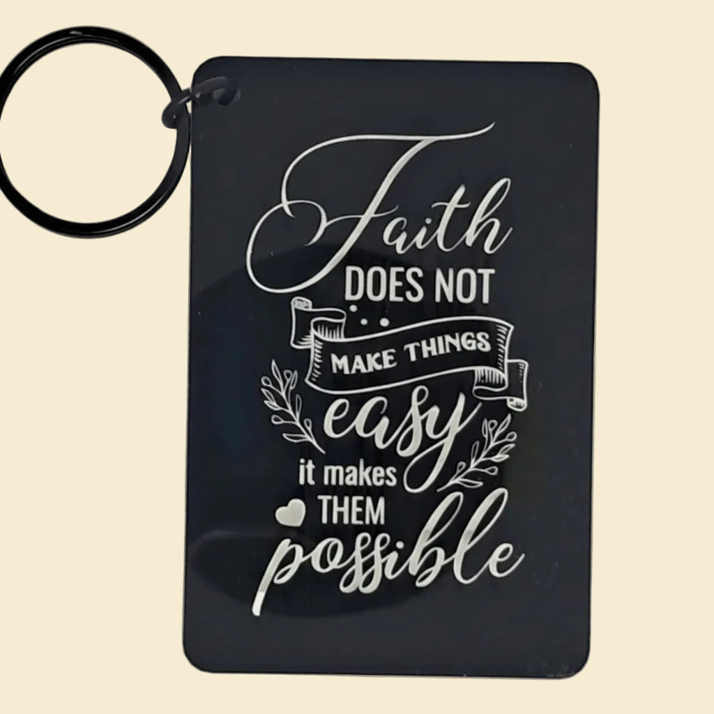 Faith makes things possible