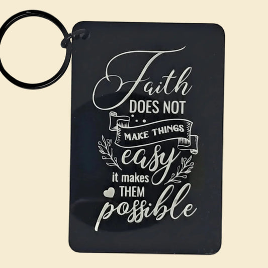 Faith makes things possible